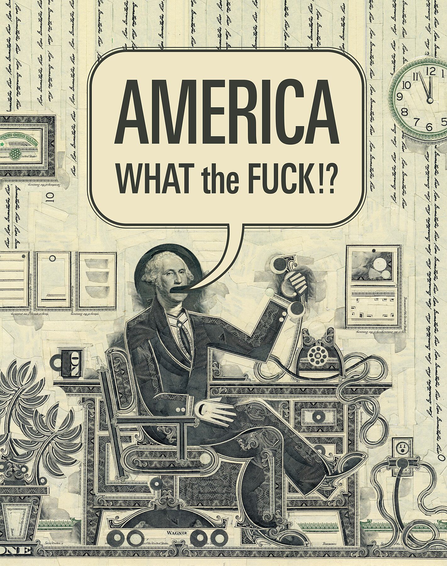 Mark Wagner, America, WTF (English) (2025) archival pigment print by Mark Wagner from original currency collage, 11×14 in