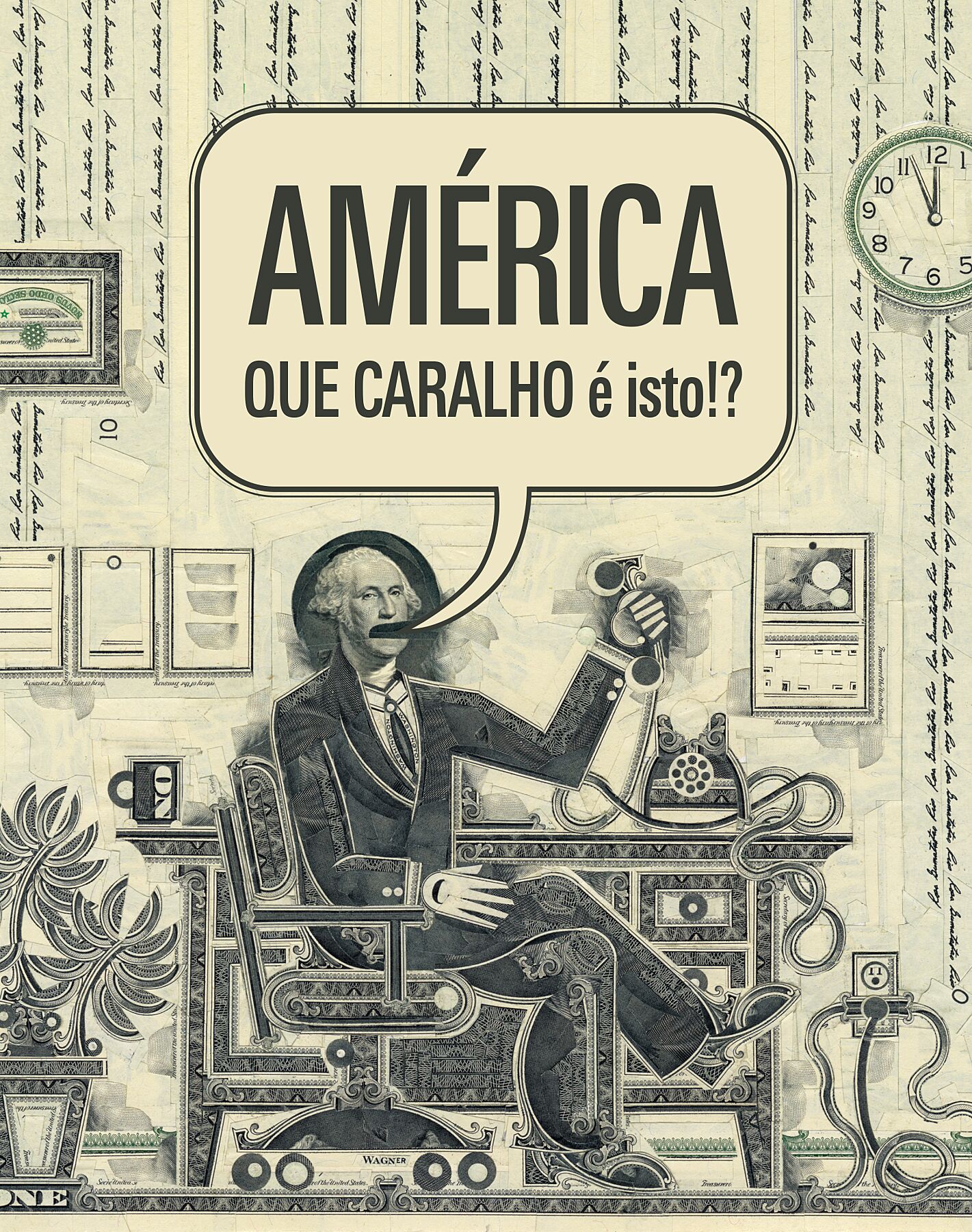 Mark Wagner, America, WTF (Portuguese) (2025) archival pigment print by Mark Wagner from original currency collage, 11×14 in